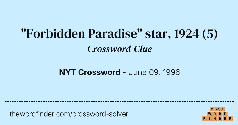 "Forbidden Paradise" star, 1924 crossword clue image
