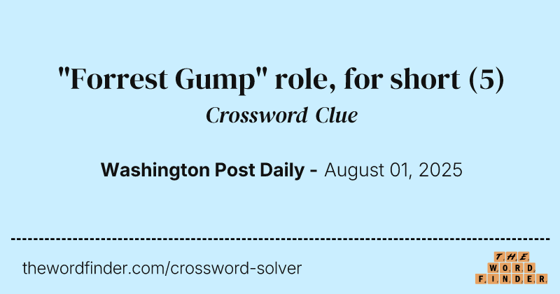 "Forrest Gump" role, for short crossword clue image