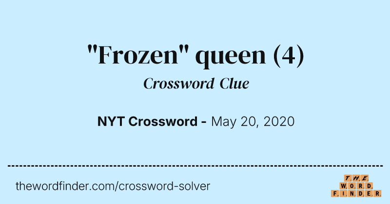 "Frozen" queen crossword clue image