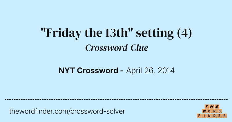 "Friday the 13th" setting crossword clue image