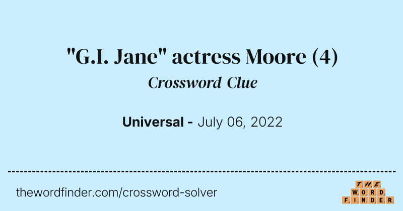 "G.I. Jane" actress Moore crossword clue image