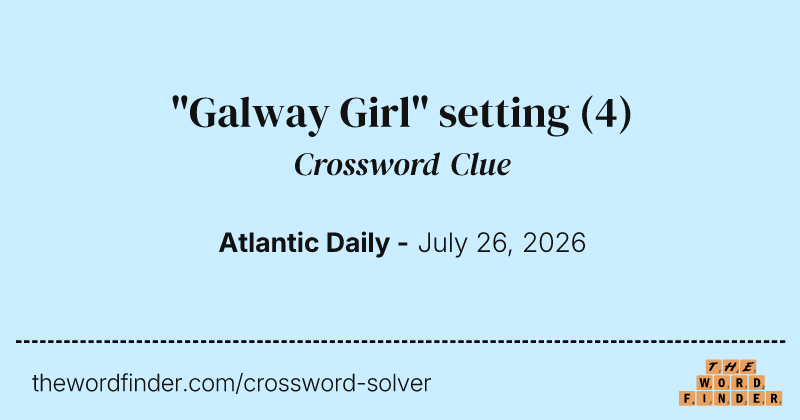 "Galway Girl" setting crossword clue image