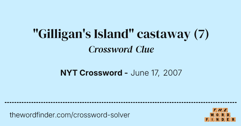 "Gilligan's Island" castaway crossword clue image