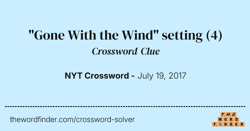 "Gone With the Wind" setting crossword clue image