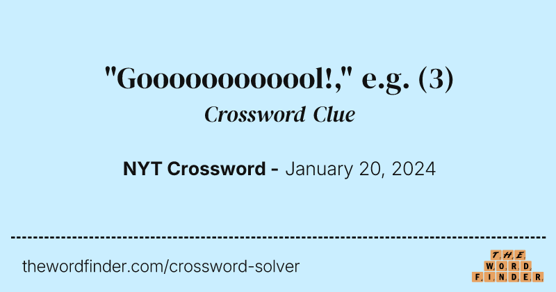 "Goooooooooool!," e.g. crossword clue image