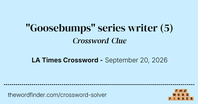 "Goosebumps" series writer crossword clue image