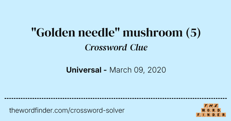"Golden needle" mushroom crossword clue image