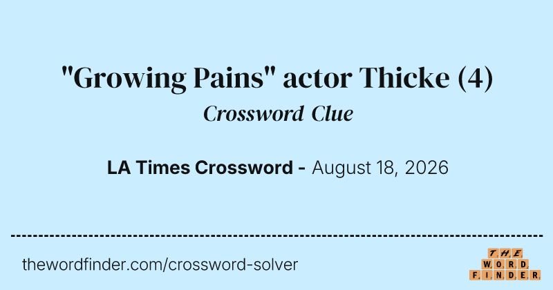 "Growing Pains" actor Thicke crossword clue image