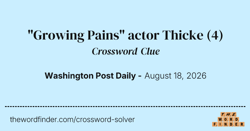 "Growing Pains" actor Thicke crossword clue image