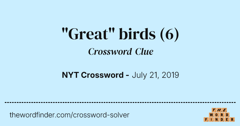 "Great" birds crossword clue image