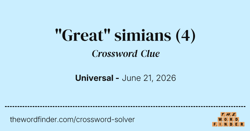 "Great" simians crossword clue image