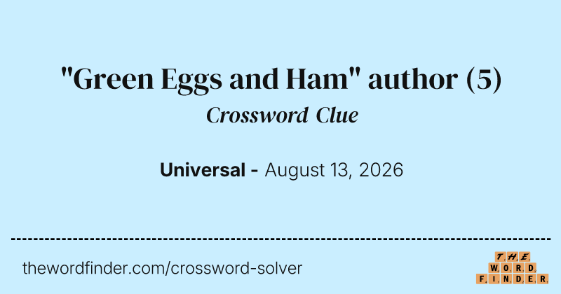 "Green Eggs and Ham" author crossword clue image