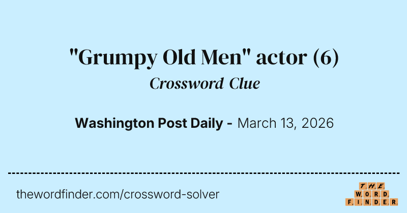 "Grumpy Old Men" actor crossword clue image