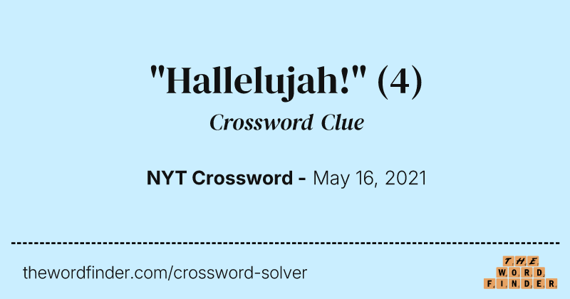 "Hallelujah!" crossword clue image