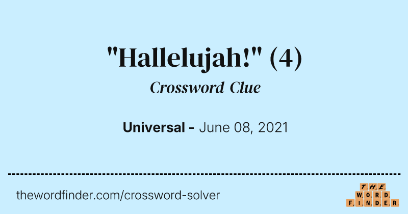 "Hallelujah!" crossword clue image