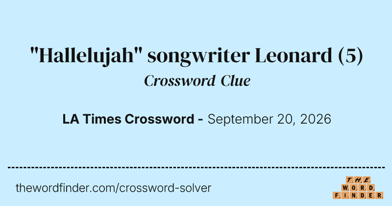 "Hallelujah" songwriter Leonard crossword clue image