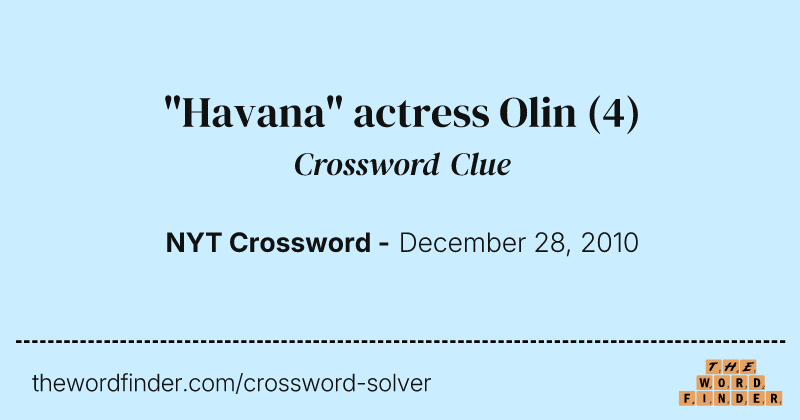 "Havana" actress Olin crossword clue image