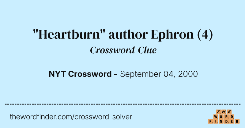 "Heartburn" author Ephron crossword clue image