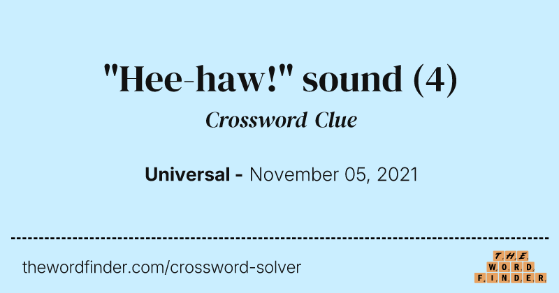 "Hee-haw!" sound crossword clue image