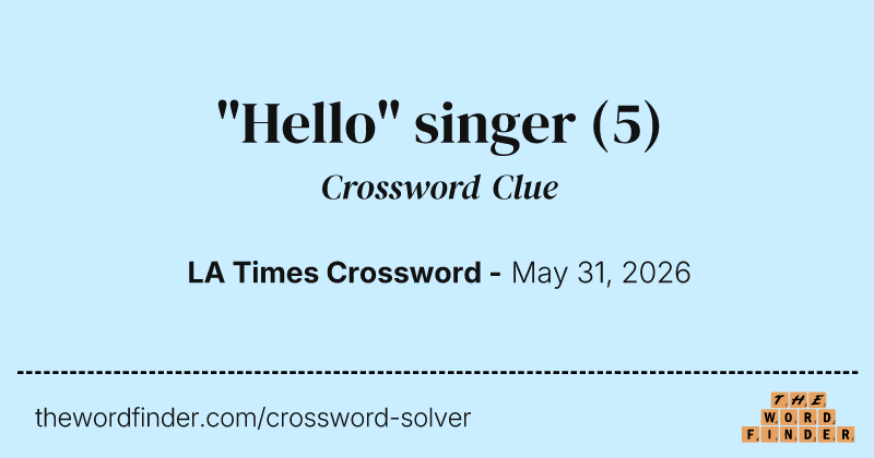 "Hello" singer crossword clue image