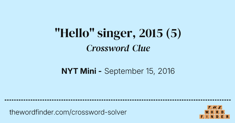 "Hello" singer, 2015 crossword clue image