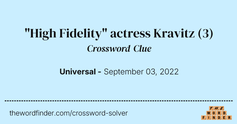 "High Fidelity" actress Kravitz crossword clue image