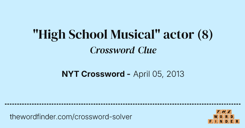 "High School Musical" actor crossword clue image