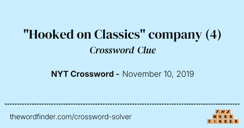 "Hooked on Classics" company crossword clue image