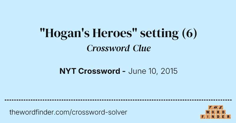 "Hogan's Heroes" setting crossword clue image