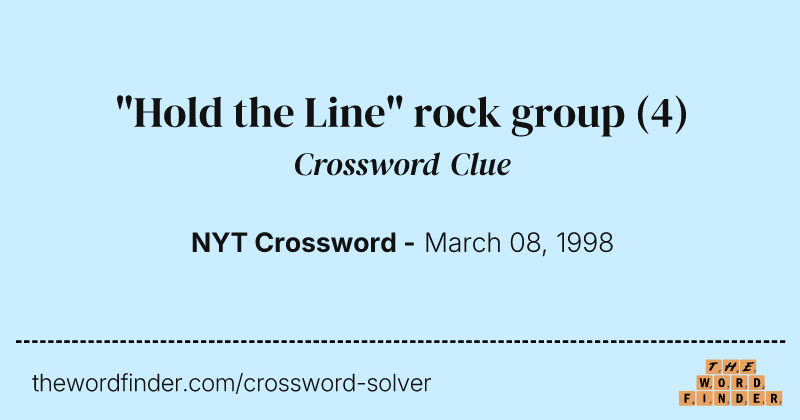 "Hold the Line" rock group crossword clue image