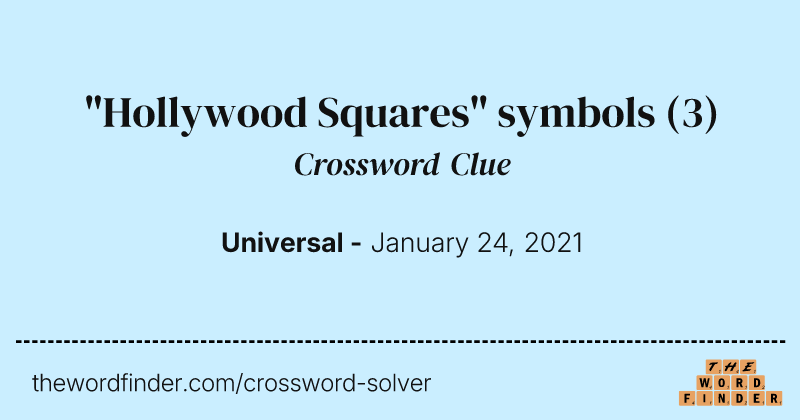 "Hollywood Squares" symbols crossword clue image