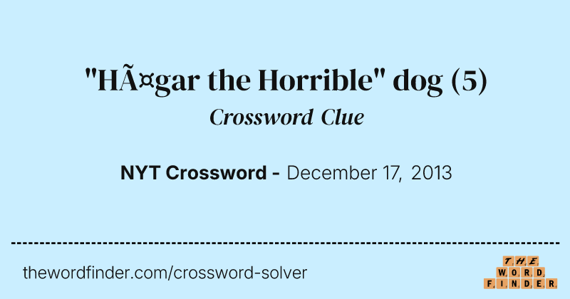 "Hägar the Horrible" dog crossword clue image