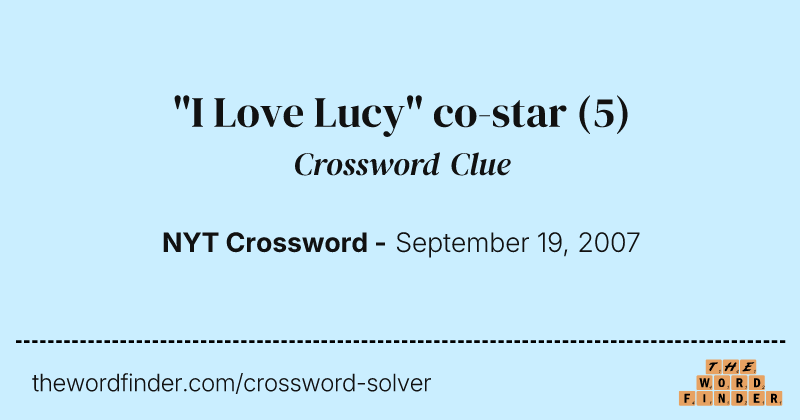 "I Love Lucy" co-star crossword clue image