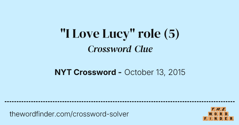 "I Love Lucy" role crossword clue image