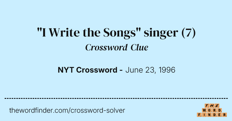 "I Write the Songs" singer crossword clue image