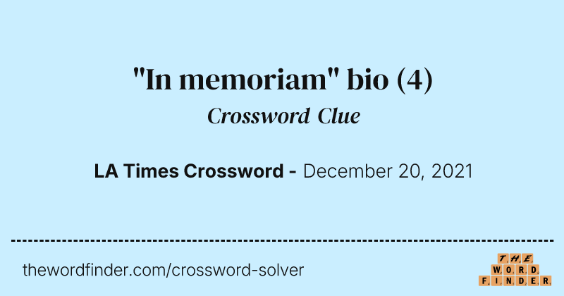 "In memoriam" bio crossword clue image