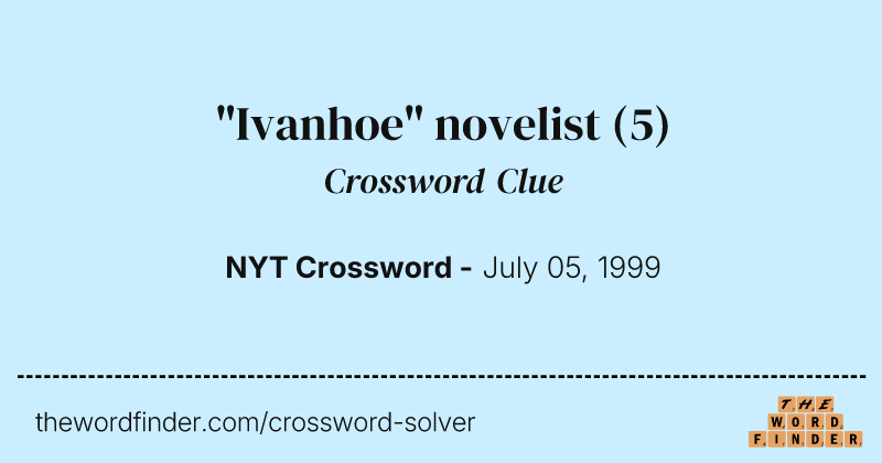 "Ivanhoe" novelist crossword clue image