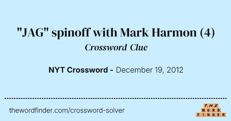 "JAG" spinoff with Mark Harmon crossword clue image