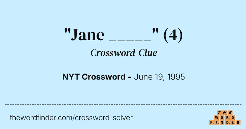 "Jane _____" crossword clue image