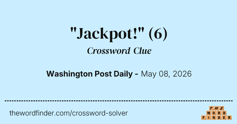 "Jackpot!" crossword clue image