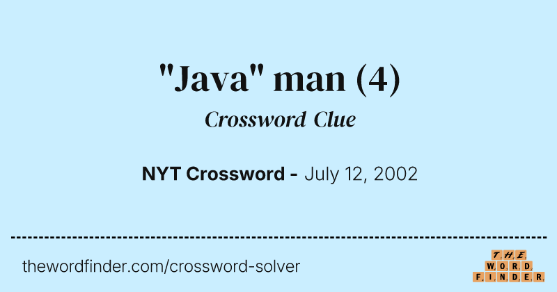 "Java" man crossword clue image