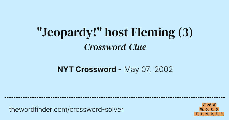 "Jeopardy!" host Fleming crossword clue image