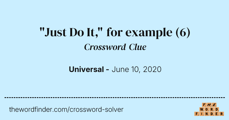 "Just Do It," for example crossword clue image