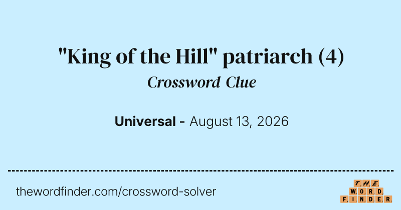 "King of the Hill" patriarch crossword clue image