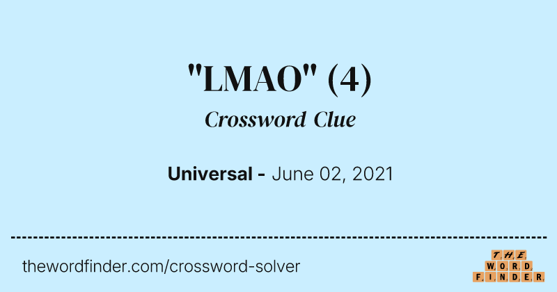 "LMAO" crossword clue image