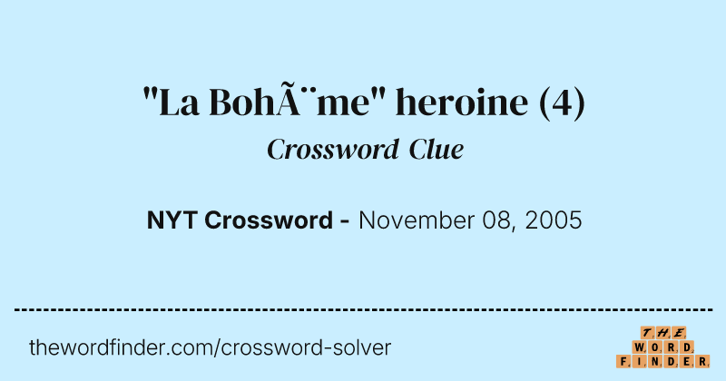 "La Bohème" heroine crossword clue image