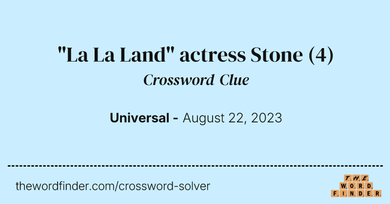 "La La Land" actress Stone crossword clue image