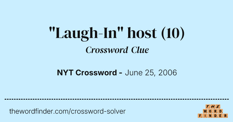 "Laugh-In" host crossword clue image