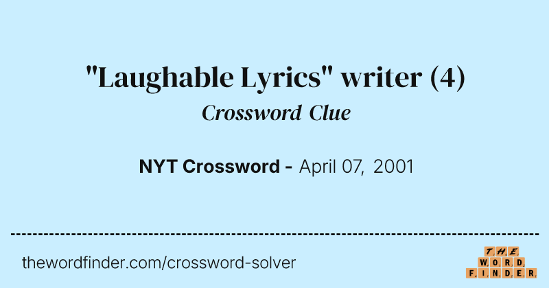"Laughable Lyrics" writer crossword clue image