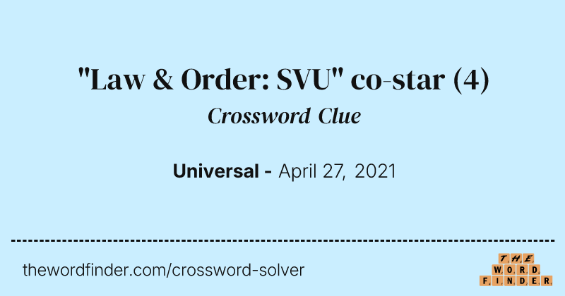 "Law & Order: SVU" co-star crossword clue image